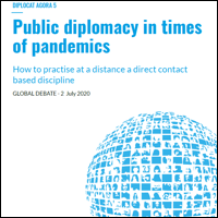 AGORA DIPLOCAT 5. La diplomatie publique en période de pandémie. Comment exercer à distance une discipline basé sur un contact direct (en anglais)