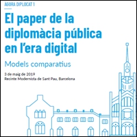ÀGORA DIPLOCAT 1: El paper de la diplomàcia pública en l'era digital